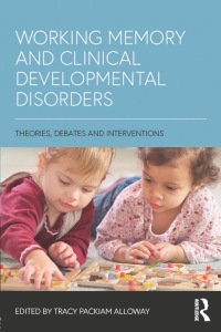 صورة الغلاف: Working Memory and Clinical Developmental Disorders 1st edition 9781138236493