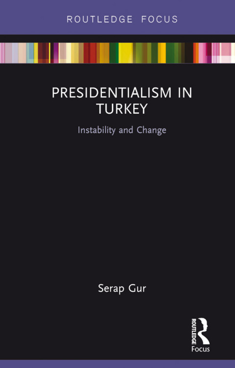 Cover image for book Presidentialism in Turkey