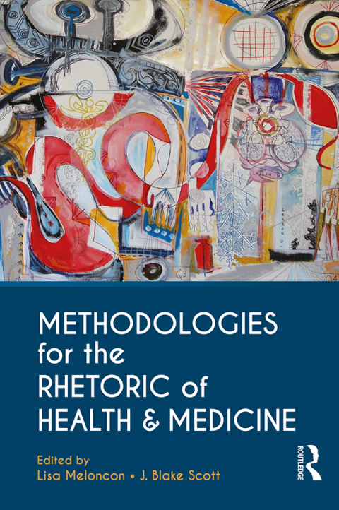 Cover image for book Methodologies for the Rhetoric of Health & Medicine