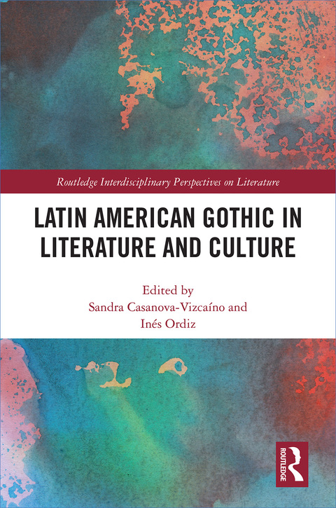 Cover image for book Latin American Gothic in Literature and Culture
