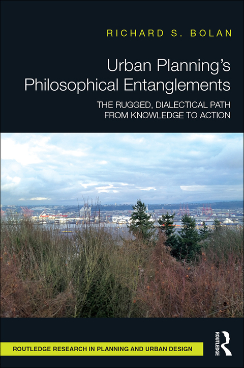 Cover image for book Urban Planning’s Philosophical Entanglements