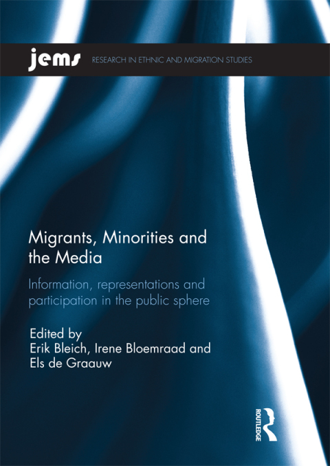 Cover image for book Migrants, Minorities, and the Media