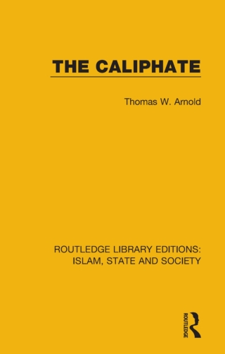 Routledge Library Editions: Islam, State and Society