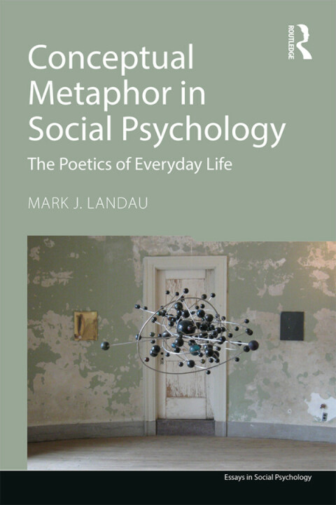 Cover image for book Conceptual Metaphor in Social Psychology