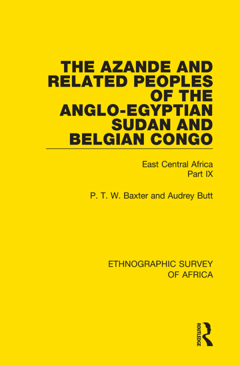 Cover image for book The Azande and Related Peoples of the Anglo-Egyptian Sudan and Belgian Congo