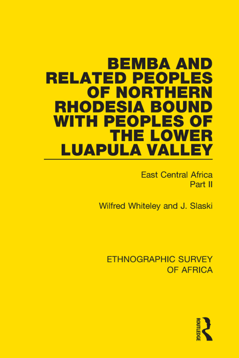 Cover image for book Bemba and Related Peoples of Northern Rhodesia bound with Peoples of the Lower Luapula Valley