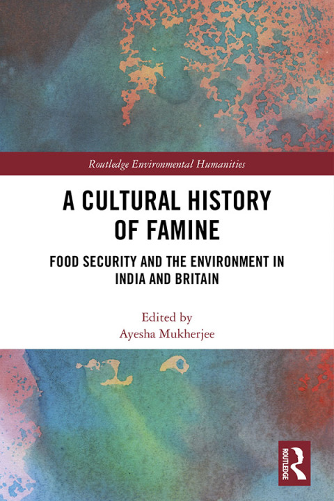 Cover image for book A Cultural History of Famine