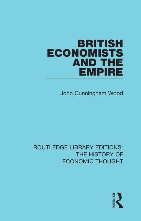 British Economists and the Empire 