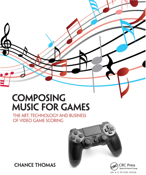 Cover image for book Composing Music for Games