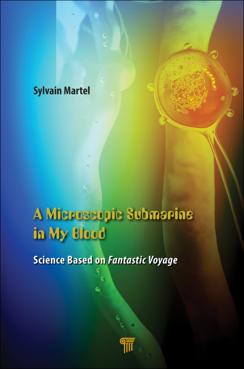Cover image for book A Microscopic Submarine in My Blood