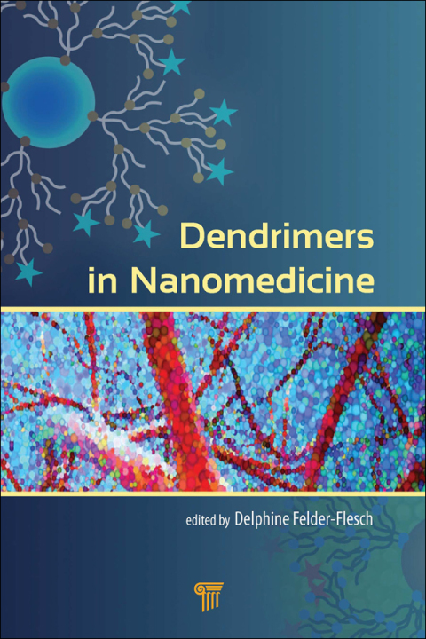 Cover image for book Dendrimers in Nanomedicine