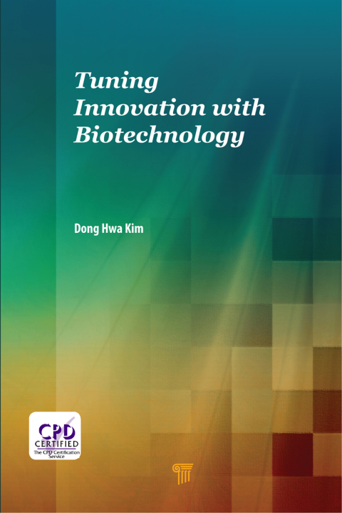 Cover image for book Tuning Innovation with Biotechnology