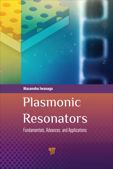 Cover image for book Plasmonic Resonators