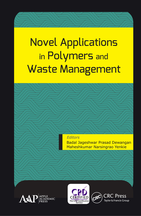 Cover image for book Novel Applications in Polymers and Waste Management