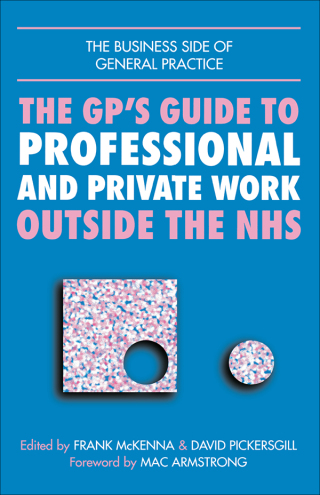 GPs Guide to Professional and Private Work Outside the NHS