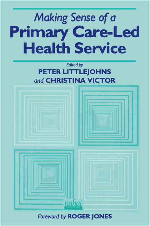 Cover image for book Making Sense of a Primary Care-Led Health Service