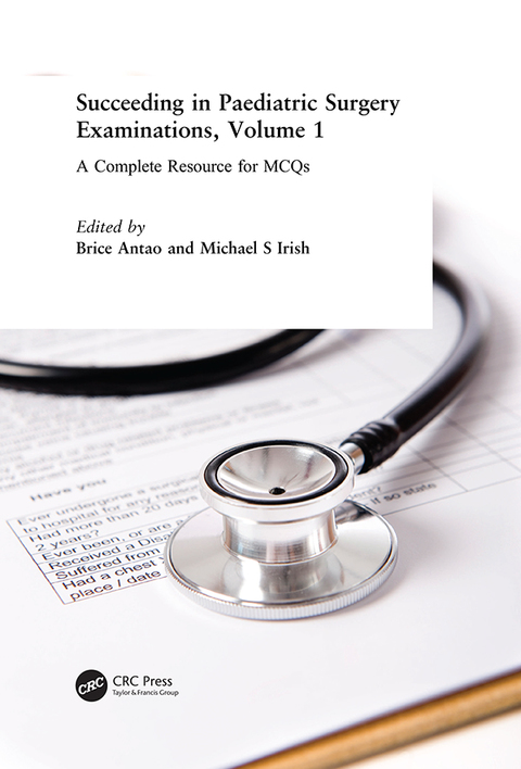 Cover image for book Succeeding in Paediatric Surgery Examinations, Volume 1