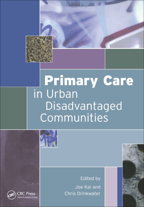 Primary Care in Urban Disadvantaged Communities 