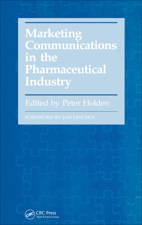 Cover image for book Marketing Communications in the Pharmaceutical Industry