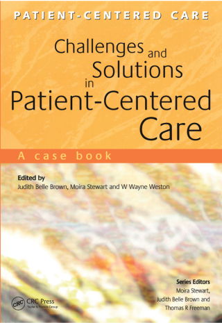 Challenges and Solutions in Patient-Centered Care