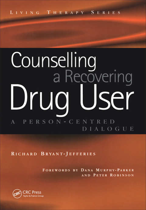 Cover image for book Counselling a Recovering Drug User
