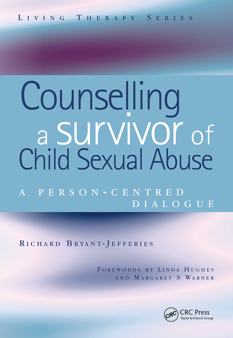 Cover image for book Counselling a Survivor of Child Sexual Abuse