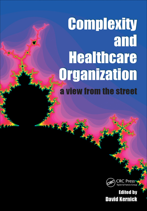 Cover image for book Complexity and Healthcare Organization