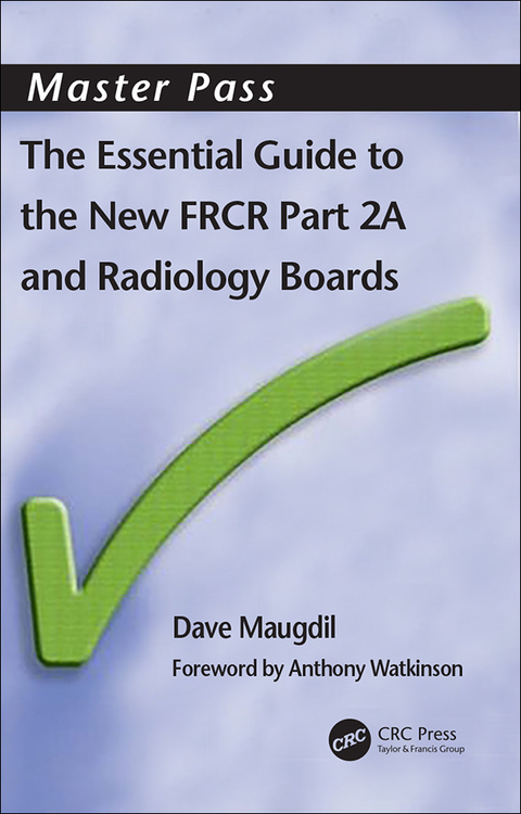 Cover image for book The Essential Guide to the New FRCR