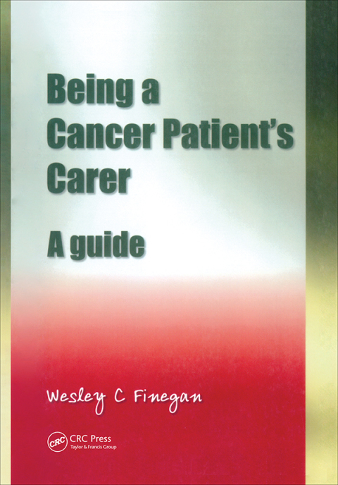 Cover image for book Being a Cancer Patient's Carer