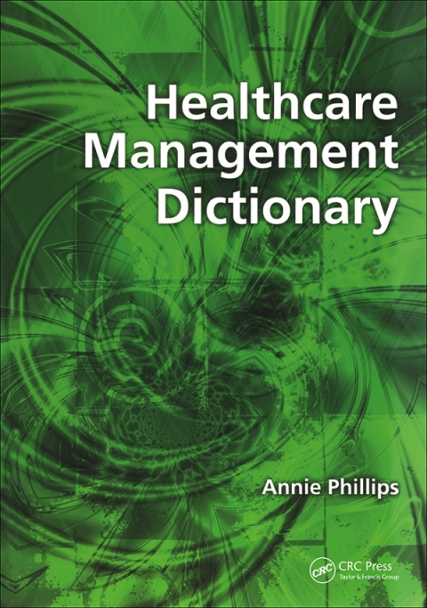 Cover image for book Healthcare Management Dictionary
