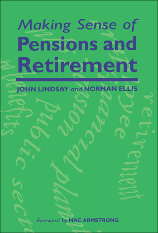 Making Sense of Pensions and Retirement