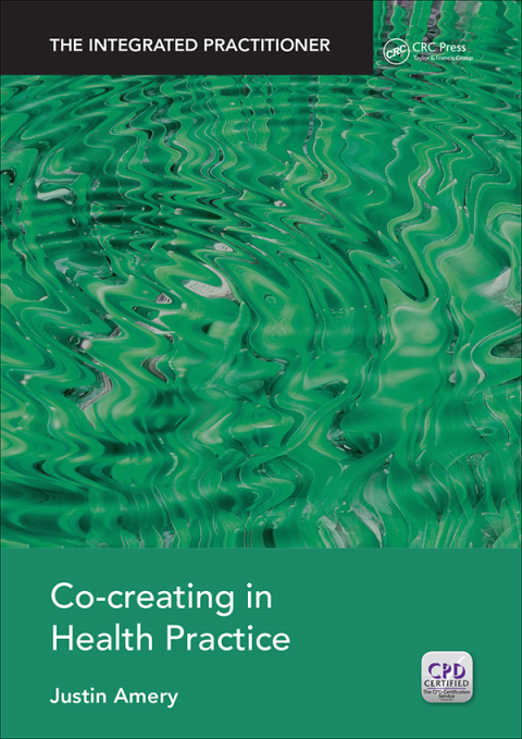 Cover image for book Co-Creating in Health Practice
