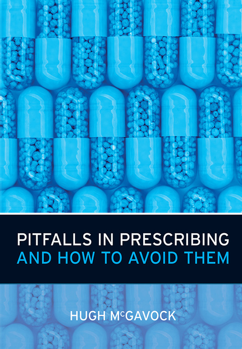 Pitfalls in Prescribing 