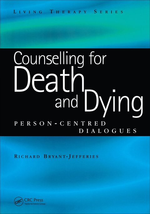Cover image for book Counselling for Death and Dying