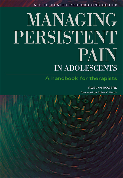 Cover image for book Managing Persistent Pain in Adolescents