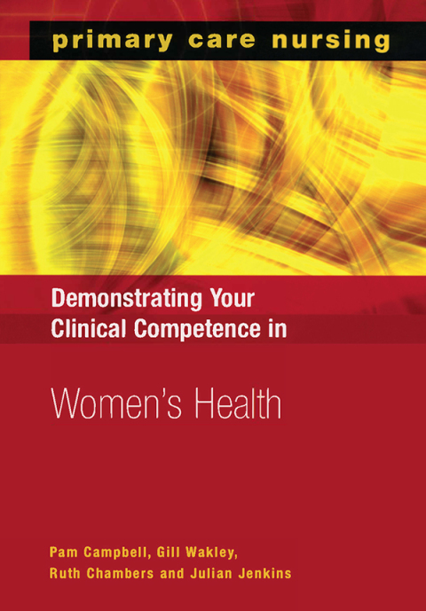 Demonstrating Your Clinical Competence in Women's Health 