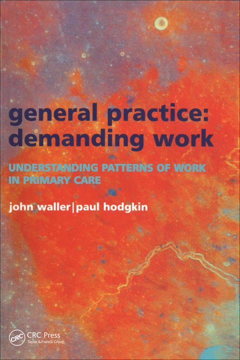 Cover image for book General Practice--Demanding Work