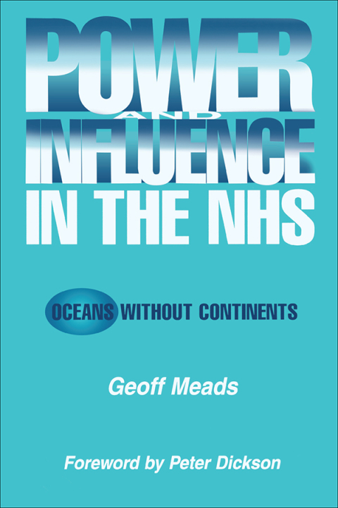 Cover image for book Power and Influence in the NHS