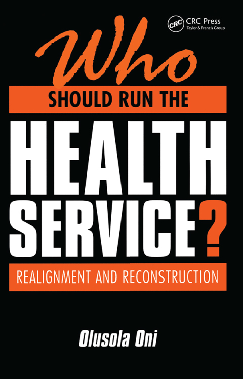 Cover image for book Who Should Run the Health Service?