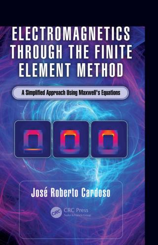 Electromagnetics through the Finite Element Method