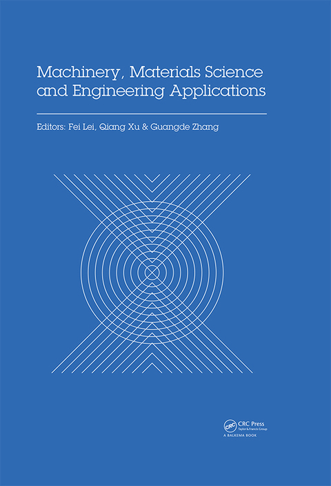 Cover image for book Machinery, Materials Science and Engineering Applications