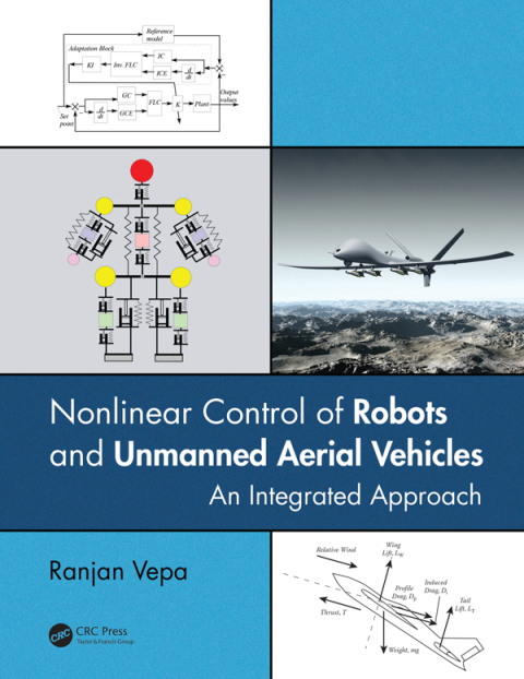 Cover image for book Nonlinear Control of Robots and Unmanned Aerial Vehicles
