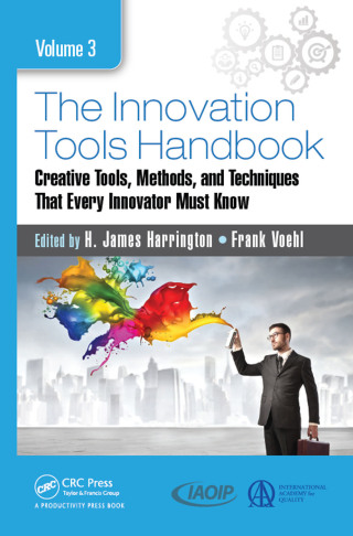 The Innovation Tools Handbook, Volume 3