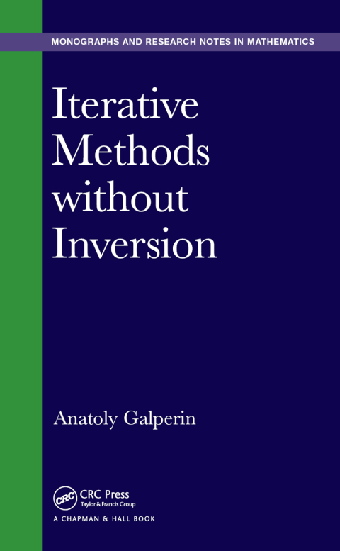 Cover image for book Iterative Methods without Inversion