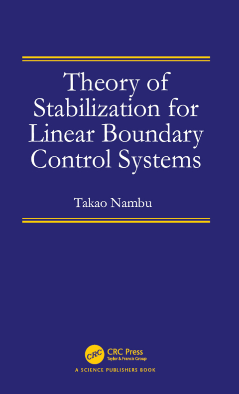 Cover image for book Theory of Stabilization for Linear Boundary Control Systems