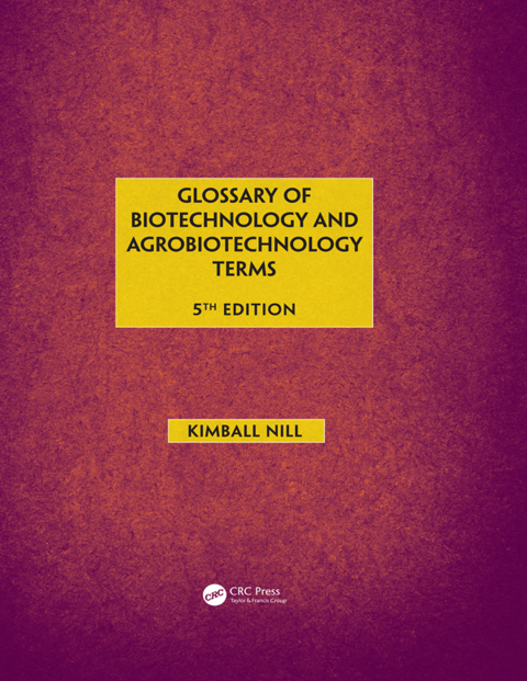 Cover image for book Glossary of Biotechnology & Agrobiotechnology Terms