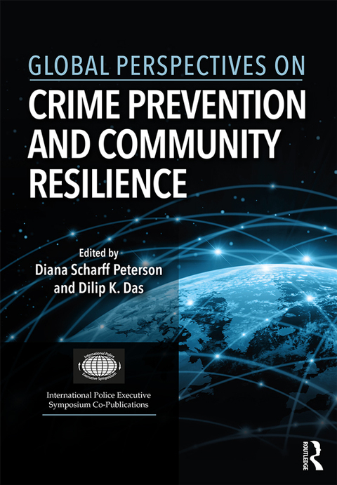 Cover image for book Global Perspectives on Crime Prevention and Community Resilience