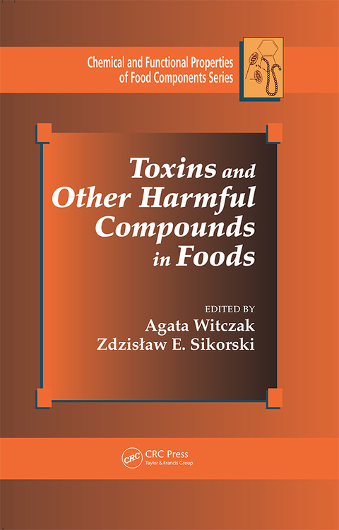 Cover image for book Toxins and Other Harmful Compounds in Foods