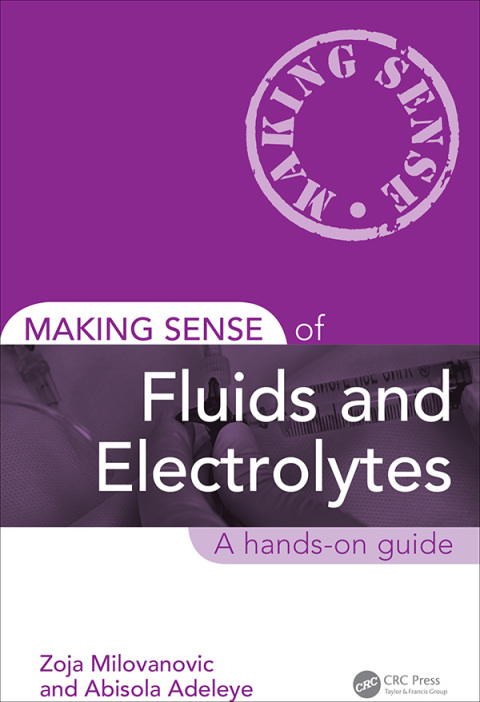 Cover image for book Making Sense of Fluids and Electrolytes
