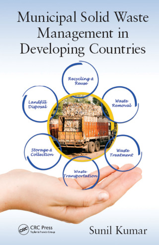 Municipal Solid Waste Management in Developing Countries